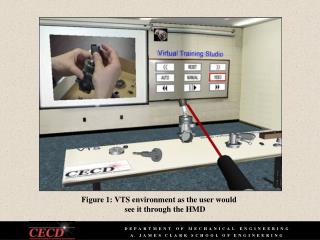 Figure 1: VTS environment as the user would see it through the HMD