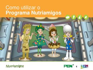 Como utilizar o Programa Nutriamigos