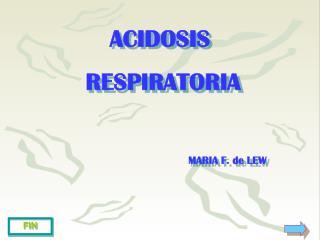 ACIDOSIS RESPIRATORIA