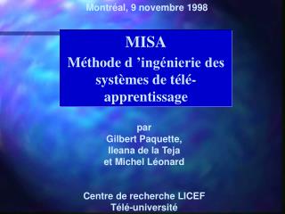 MISA Méthode d ’ingénierie des systèmes de télé-apprentissage