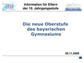 Die neue Oberstufe des bayerischen Gymnasiums