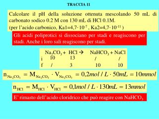 Na 2 CO 3 + HCl 	 NaHCO 3 + NaCl i f