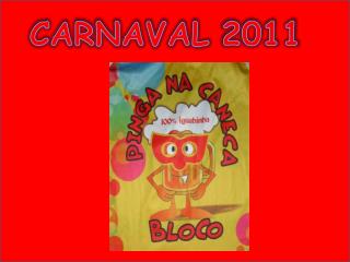 CARNAVAL 2011