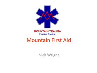 Mountain First Aid