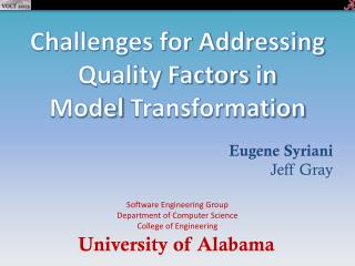 Challenges for Addressing Quality Factors in Model Transformation