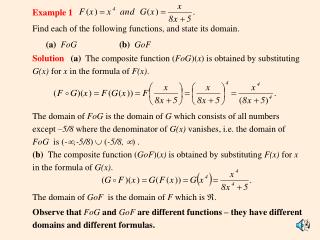 Example 1 Find each of the following functions, and state its domain.