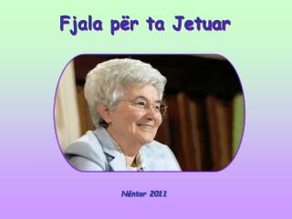 Fjala për ta Jetuar