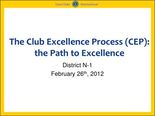 The Club Excellence Process (CEP): the Path to Excellence