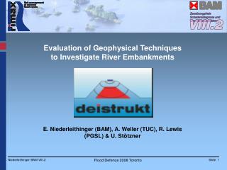 Evaluation of Geophysical Techniques to Investigate River Embankments