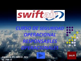 CURSO DE SEGURIDAD OPERACIONAL RESPONSABLES OPERACIONALES