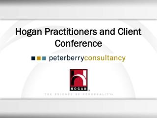 Hogan Practitioners and Client Conference