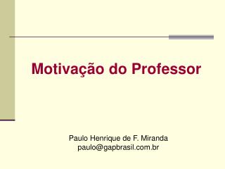 Motivação do Professor