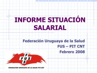 INFORME SITUACIÓN SALARIAL