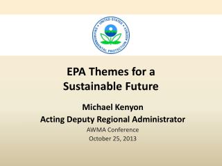 EPA Themes for a Sustainable Future