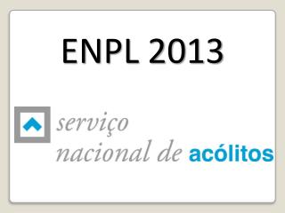 ENPL 2013