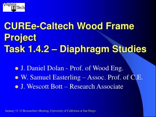 CUREe-Caltech Wood Frame Project Task 1.4.2 – Diaphragm Studies