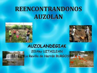 REENCONTRANDONOS AUZOLAN