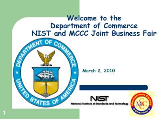 Welcome to the Department of Commerce NIST and MCCC Joint Business Fair