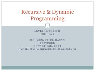 Recursive &amp; Dynamic Programming