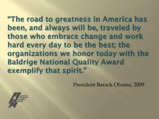 President Barack Obama, 2009