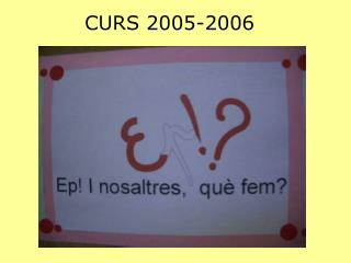 CURS 2005-2006