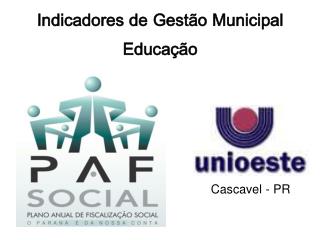 Indicadores de Gestão Municipal Educação