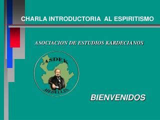 ASOCIACION DE ESTUDIOS KARDECIANOS