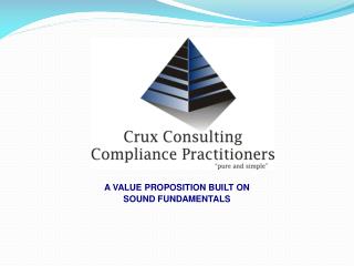 A VALUE PROPOSITION BUILT ON SOUND FUNDAMENTALS