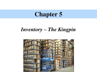 Inventory – The Kingpin