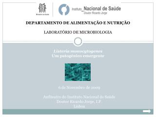 DEPARTAMENTO DE ALIMENTAÇÃO E NUTRIÇÃO LABORATÓRIO DE MICROBIOLOGIA