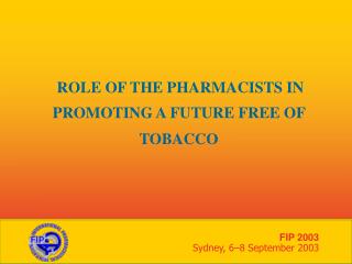 ROLE OF THE PHARMACISTS IN
