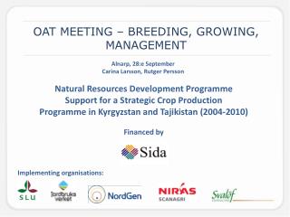 OAT MEETING – BREEDING, GROWING, MANAGEMENT