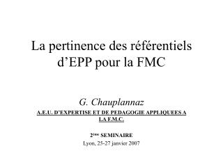 La pertinence des référentiels d’EPP pour la FMC