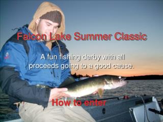 Falcon Lake Summer Classic