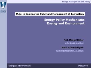 M.Sc. in Engineering Policy and Management of Technology