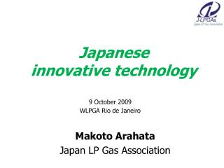Makoto Arahata Japan LP Gas Association