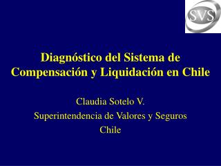 Diagnóstico del Sistema de Compensación y Liquidación en Chile
