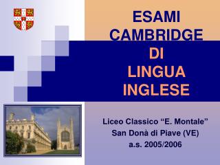 ESAMI CAMBRIDGE DI LINGUA INGLESE