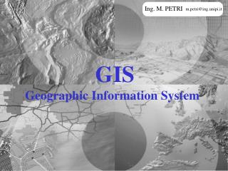 GIS Geographic Information System