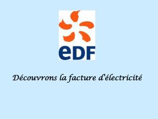 Découvrons la facture d’électricité