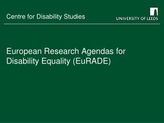 European Research Agendas for Disability Equality (EuRADE)