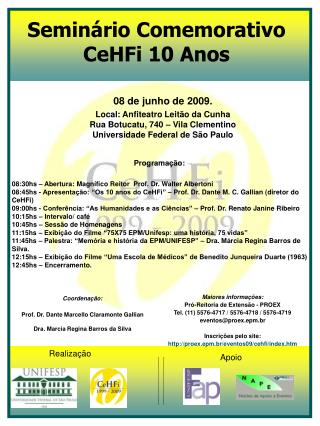 Seminário Comemorativo CeHFi 10 Anos