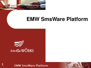 EMW SmsWare Platform