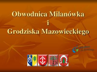 Obwodnica Milanówka i Grodziska Mazowieckiego