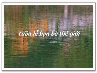 Tuần lễ bạn bè thế giới