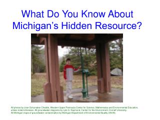 What Do You Know About Michigan’s Hidden Resource?