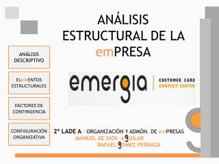 ANÁLISIS ESTRUCTURAL DE LA em PRESA