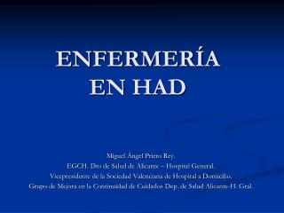 ENFERMERÍA EN HAD