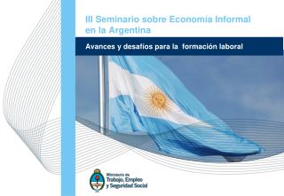 III Seminario sobre Economía Informal en la Argentina