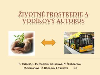 Životné prostredie a vodíkový autobus